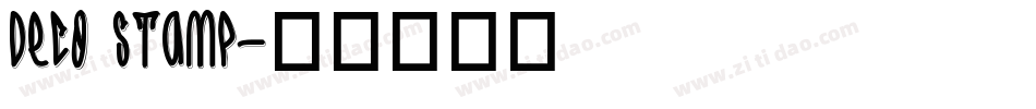 Deco Stamp字体转换